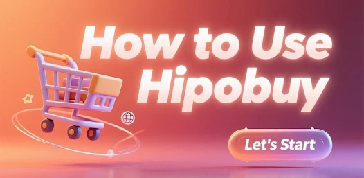 Hipobuy Spreadsheet beginner shopping guide